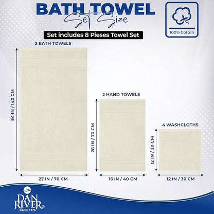 DAN RIVER 8 PC Luxury Bath Towels for Bathroom, 2 Bath, 2 Hand, and 4 Wash Cloths, 600 GSM 100% Ring Spun Cotton Towel Set, Highly Absorbent, Gym, Hotel, and Spa, Ivory