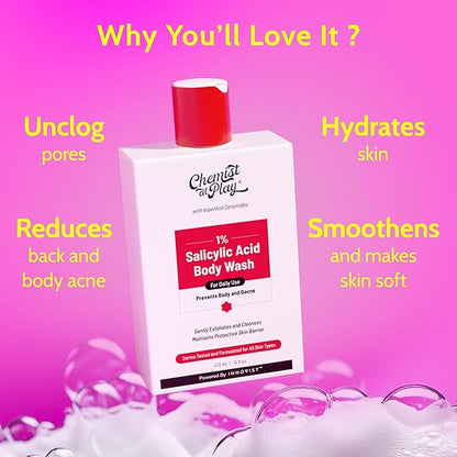 Chemist at Play 1% Salicylic Acid Body Wash | Paraben & SLS Free | Gentle Exfoliating Shower Gel | Prevents Body Acne, Bumpy Skin & Deep Cleanses Skin | For Men & Women | 15.9 Fl oz